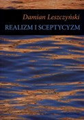Realizm i ... - Damian Leszczyński -  polnische Bücher