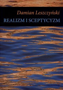 Obrazek Realizm i sceptycyzm Studia analityczne