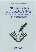 Polska książka : Praktyka e... - Teresa Hejnicka-Bezwińska
