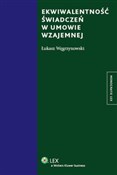 Książka : Ekwiwalent... - Łukasz Węgrzynowski