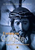 Z wiarą na... - ks. Jarosław Chlebda, ks. Marcin Meres -  polnische Bücher