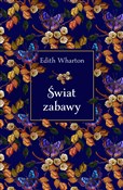 Świat zaba... - Edith Wharton -  polnische Bücher