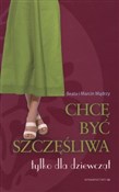 Polnische buch : Chcę być s... - Beata Mądra, Marcin Mądry