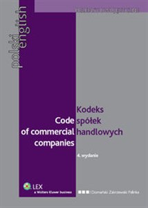 Obrazek Code of Commercial Companies Kodeks spółek handlowych wydanie polsko - angielskie