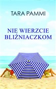 Nie wierzc... - Tara Pammi -  polnische Bücher