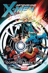 Obrazek Astonishing X-Men Tom 3 Dopóki starczy tchu