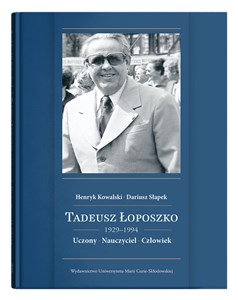 Bild von Tadeusz Łoposzko (1929-1994) Uczony Nauczyciel Człowiek