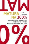 Książka : Matura na ... - Aneta Kamińska