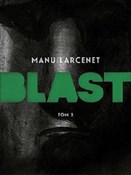 Blast Tom ... - Larcenet Manu -  polnische Bücher