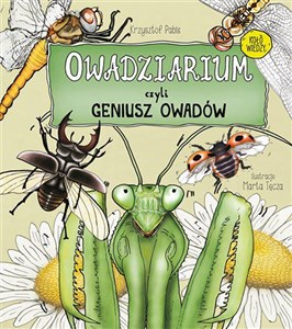 Bild von Owadziarium, czyli geniusz owadów