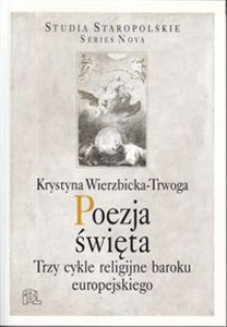 Bild von Poezja święta Trzy cykle religijne baroku europejskiego