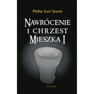 Obrazek Nawrócenie i chrzest Mieszka I