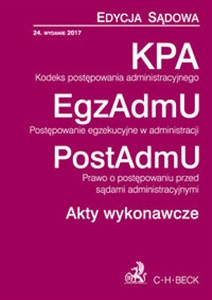 Obrazek Kodeks postępowania administracyjnego Postępowanie egzekucyjne w administracji Prawo o postępowaniu przed sądami administracyjnymi