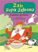Ząb zupa z... - Krzysztof Kiełbasiński - buch auf polnisch 