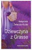 Dziewczyna... - Małgorzata Zwierzyk-Krzak -  polnische Bücher