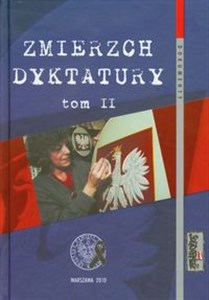 Bild von Zmierzch dyktatury Tom 2 Polska lat 1986-1989 w świetle dokumentów (czerwiec-grudzień 1989)