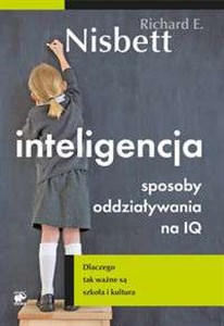 Bild von Inteligencja Sposoby oddziaływania na IQ Dlaczego tak ważne są szkoła i kultura