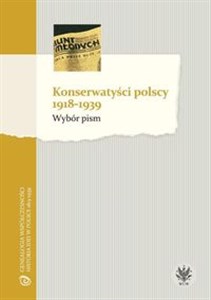 Obrazek Konserwatyści polscy 1918-1939 Wybór pism