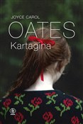 Książka : Kartagina - Joyce Carol Oates