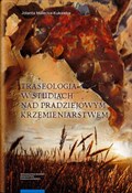 Książka : Traseologi... - Jolanta Małecka-Kukawka