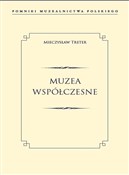 Książka : Muzea wspó... - Mieczysław Treter