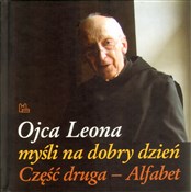 Ojca Leona... - o. Leon Knabit -  polnische Bücher
