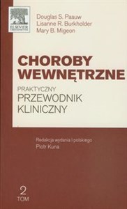 Obrazek Choroby wewnętrzne Tom 2 Praktyczny przewodnik kliniczny