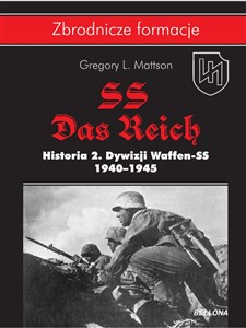 Obrazek SS-Das Reich Historia 2 Dywizji Waffen-SS 1939-1945