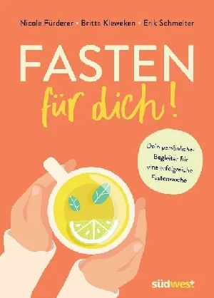 Bild von FÜRDERER, N: FASTEN FÜR DICH!