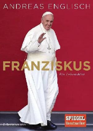 Bild von Franziskus. Ein Lebensbild