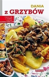 Obrazek Dobra kuchnia Dania z grzybów