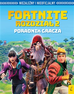 Obrazek Fortnite Rozdział 2 Poradnik gracza