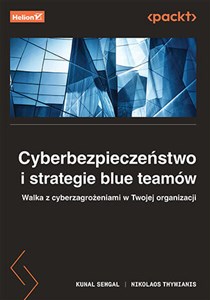 Bild von Cyberbezpieczeństwo i strategie blue teamów. Walka z cyberzagrożeniami w Twojej organizacji