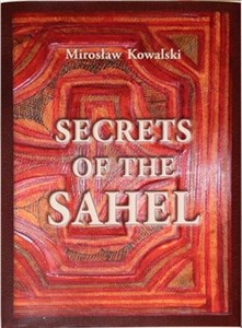 Bild von Secrets of the Sahel w.angielska