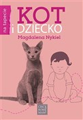 Kot i dzie... - Magdalena Nykiel -  Polnische Buchandlung 