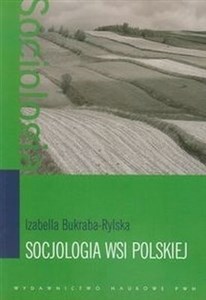 Obrazek Socjologia wsi polskiej