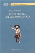 Rytuał i r... - Roy A. Rappaport -  polnische Bücher