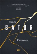 Purezento - Joanna Bator -  fremdsprachige bücher polnisch 