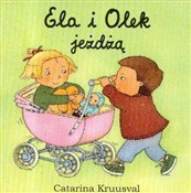Ela i Olek... - Catarina Kruusval -  polnische Bücher