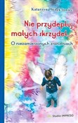 Nie przyde... - Katarzyna Wnęk-Joniec -  polnische Bücher