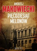 Polnische buch : Pięćdziesi... - Andrzej Makowiecki