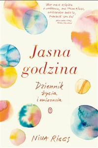 Obrazek Jasna godzina Dziennik życia i umierania