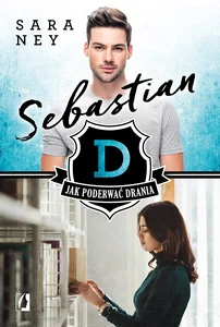 Obrazek Sebastian Tom 1 Jak poderwać drania