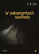 Książka : W zakamark... - A.K. Sar