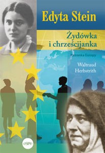 Obrazek Edyta Stein Żydówka i chrześcijanka