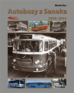 Obrazek Autobusy z Sanoka 1950-2013