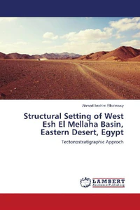 Bild von ELBAHRAWY, A: STRUCTURAL SETTING OF WEST ESH EL MELLAHA BASI
