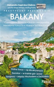 Obrazek Bałkany (Czarnogóra, Bośnia i Hercegowina, Serbia, Słowenia, Macedonia, Kosowo, Albania)