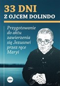 Książka : 33 dni z o... - Krzysztof Nowakowski