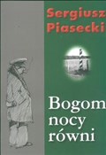 Bogom nocy... - Sergiusz Piasecki - Ksiegarnia w niemczech